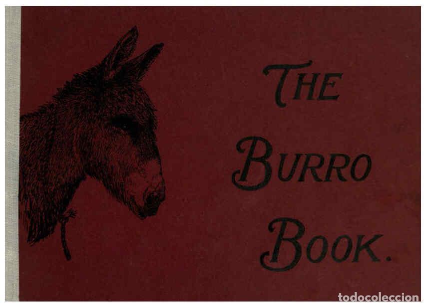 Collezionismo di Riviste e Giornali: Reproducci&oacute;n/Reproduction 6025802456: The Burro book Pueblo, Colo. :S.M. McCandless,c1900 - S. M. Mc