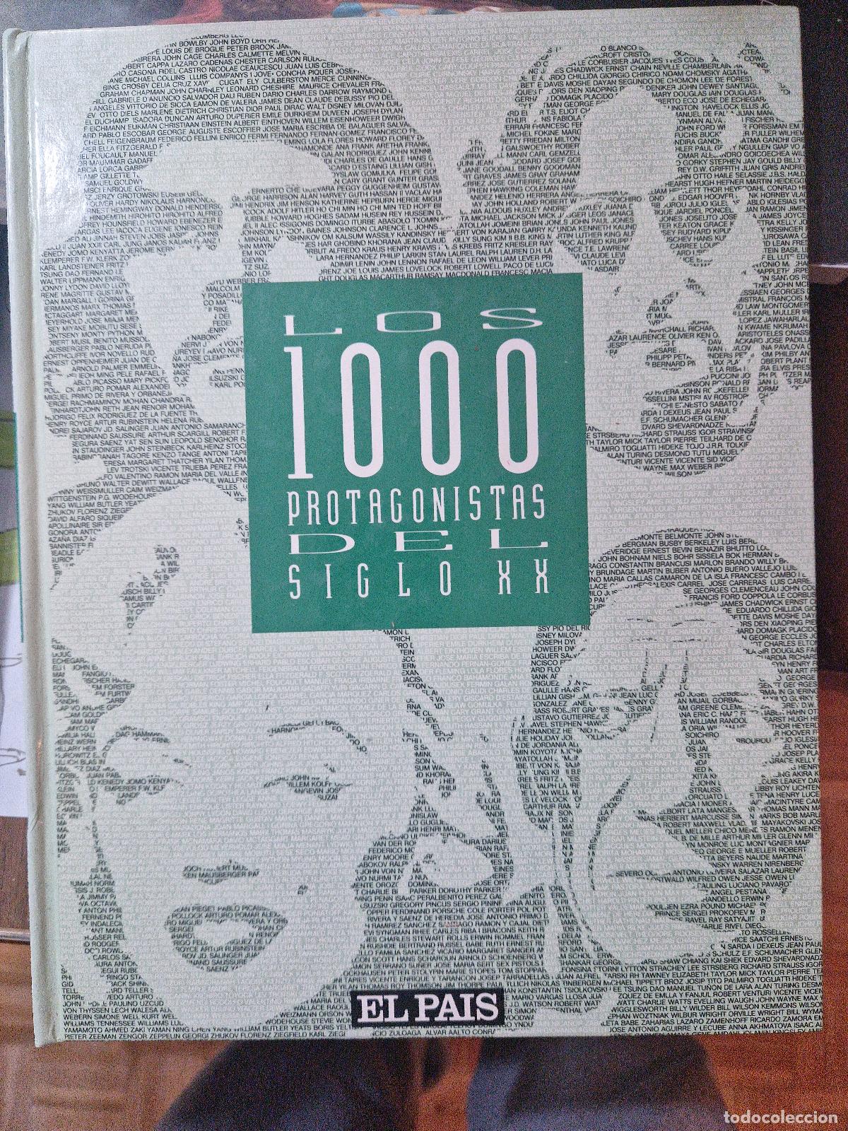 Coleccionismo de Revistas y Peri&oacute;dicos: LOS 1000 PROTAGONISTAS SIGLO XX - EDITADO POR EL PA&Iacute;S