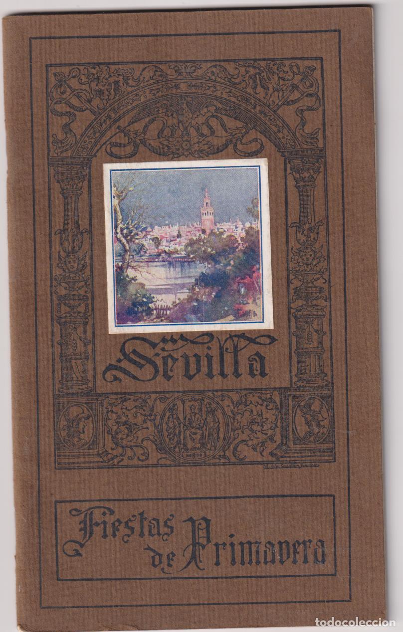 Collezionismo di Riviste e Giornali: Sevilla Fiestas de Primavera 1924. Edici&oacute;n del Ayuntamiento. MUY RARO