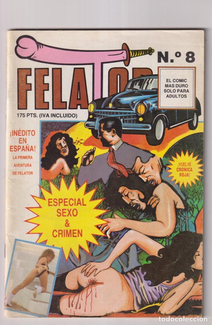 Coleccionismo de Revistas y Peri&oacute;dicos: felator n&ordm; 8. Comic para Adultos. A&ntilde;os 80
