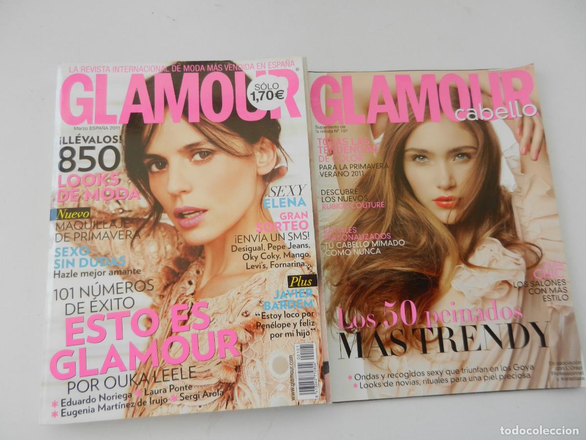 Sammeln von Zeitschriften und Zeitungen: GLAMOUR - REVISTA Y SUPLEMENTO N&ordm; 101 - MARZO 2011 - LOOKS DE MODA, SEXO SIN DUDAS ...