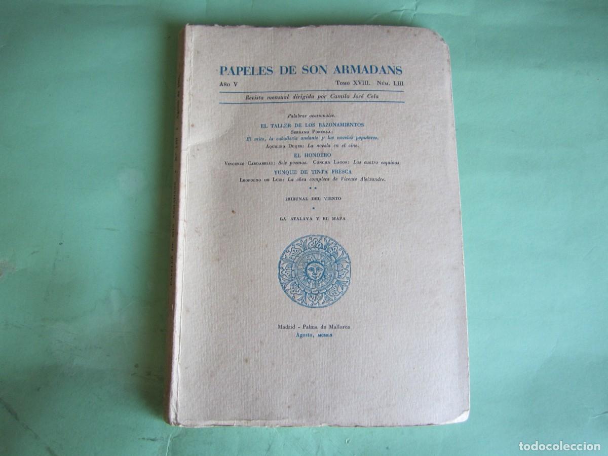 Collectionnisme de Revues et Journaux: PAPELES DE SON ARMADANS -C J CELA - P. MALLORCA AGOSTO1960-A&Ntilde;OV-NUM 53 -NUMERADO- NOMBRE SUSCRIPT
