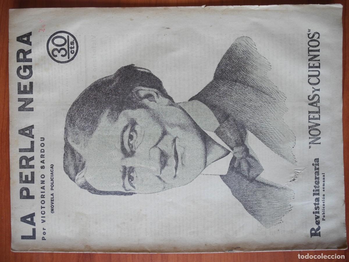 Coleccionismo de Revistas y Peri&oacute;dicos: La perla negra. Victoriano Sardou. Revista literaria n. 208 Diciembre 1932
