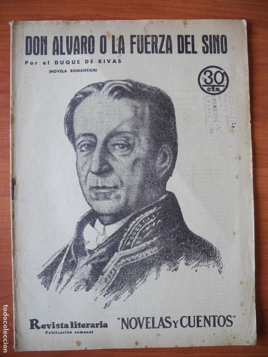 Collection Magazines and Newspapers: Don &Aacute;lvaro o la fuerza del sino. El duque de Rivas. Revista literaria n. 280 Mayo 1934