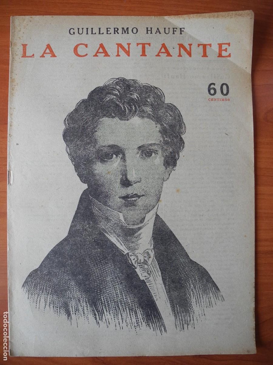 Coleccionismo de Revistas y Peri&oacute;dicos: La cantante. Guillermo Hauff. Novelas y Cuentos. Ed. D&eacute;dalo