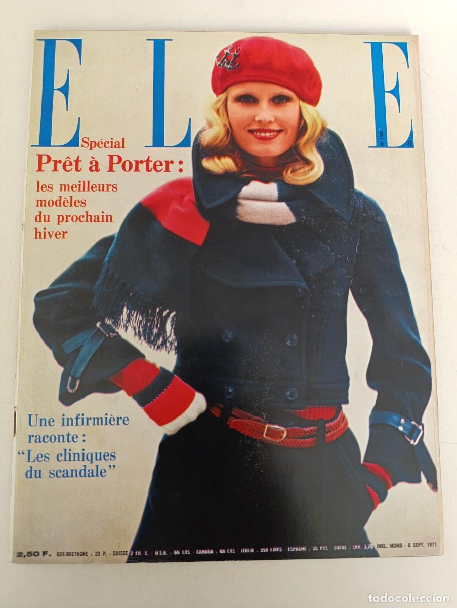 Coleccionismo de Revistas y Peri&oacute;dicos: Revista ELLE n&ordm; 1343 Yves Saint Laurent MODA Pr&ecirc;t-&agrave;-porter oto&ntilde;o invierno 71 Joan Baez Roland Petit