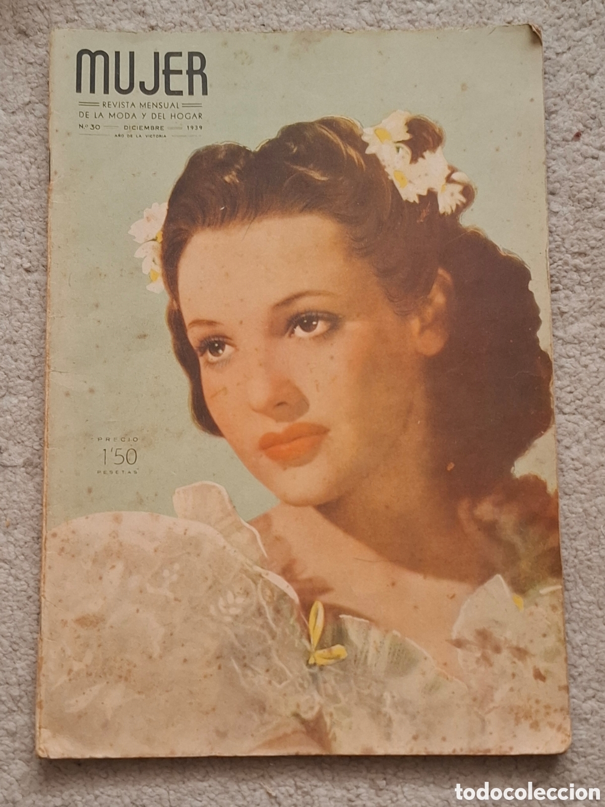 Collezionismo di Riviste e Giornali: Mujer, revista mensual de la moda y el hogar, diciembre 1939, director Baldrich, Deanna Durbin
