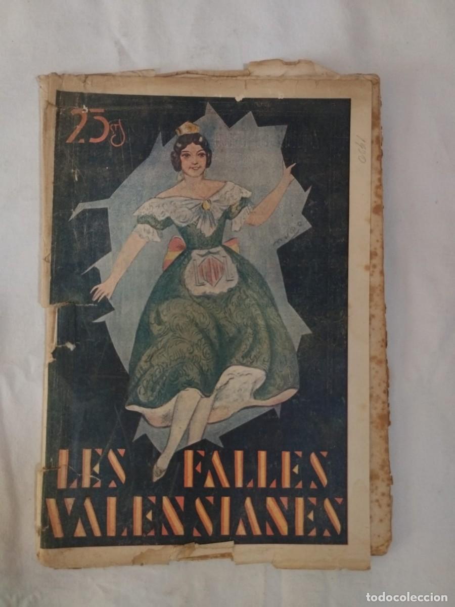 Coleccionismo de Revistas y Peri&oacute;dicos: ANTIGUA REVISTA: LES FALLES VALENSIANES 1930. CON PARTITURA DE S&Aacute;NCHEZ ROGL&Aacute;: LA PLANT&Aacute; DE LA FALLA