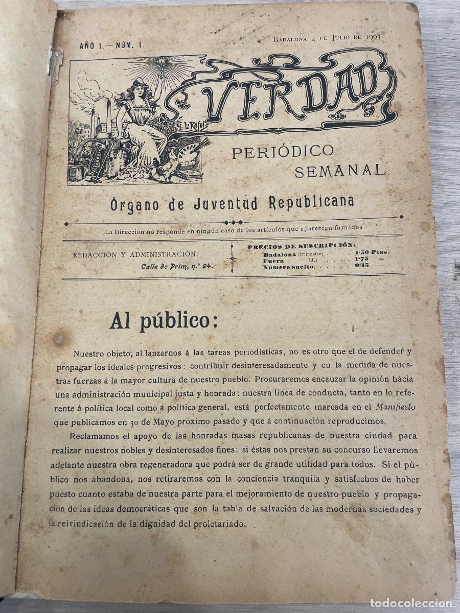 Sammeln von Zeitschriften und Zeitungen: Revista Verdad &Oacute;rgano de Juventud Republicana 1903 / 1904 Badalona, Periodico Semanal n.1 al n.78