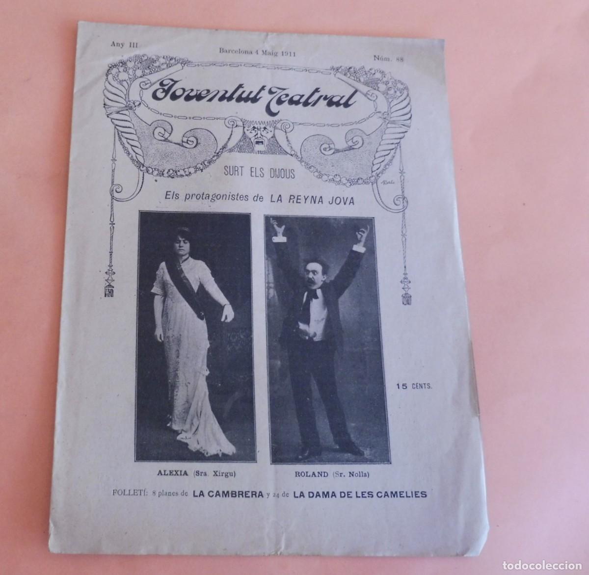 Coleccionismo de Revistas y Peri&oacute;dicos: JOVENTUT TEATRAL - Revista setmanal - Any III - N&Uacute;M 88 - 4 MAIG 1911 - ALEXIA i ROLAND