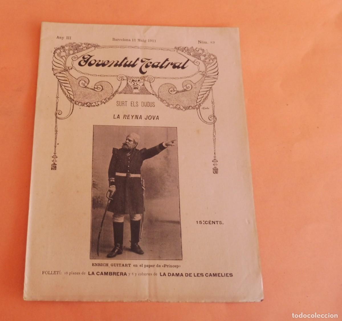 Coleccionismo de Revistas y Peri&oacute;dicos: JOVENTUT TEATRAL - Revista setmanal - Any III - N&Uacute;M 89 - 11 MAIG 1911 - RNRIC GUITART