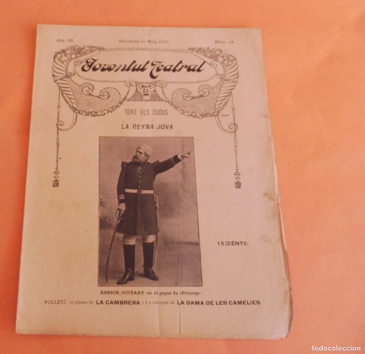Coleccionismo de Revistas y Peri&oacute;dicos: JOVENTUT TEATRAL - Revista setmanal - Any III - N&Uacute;M 89 - 11 MAIG 1911 - RNRIC GUITART