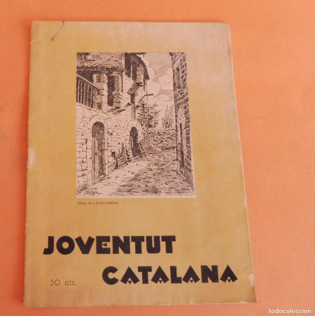Coleccionismo de Revistas y Peri&oacute;dicos: JOVENTUT CATALANA - Revista setmanal - Any I - N&Uacute;M 7 - 18 DESEMBRE 1924 - Dibuix J. AVELLANEDA