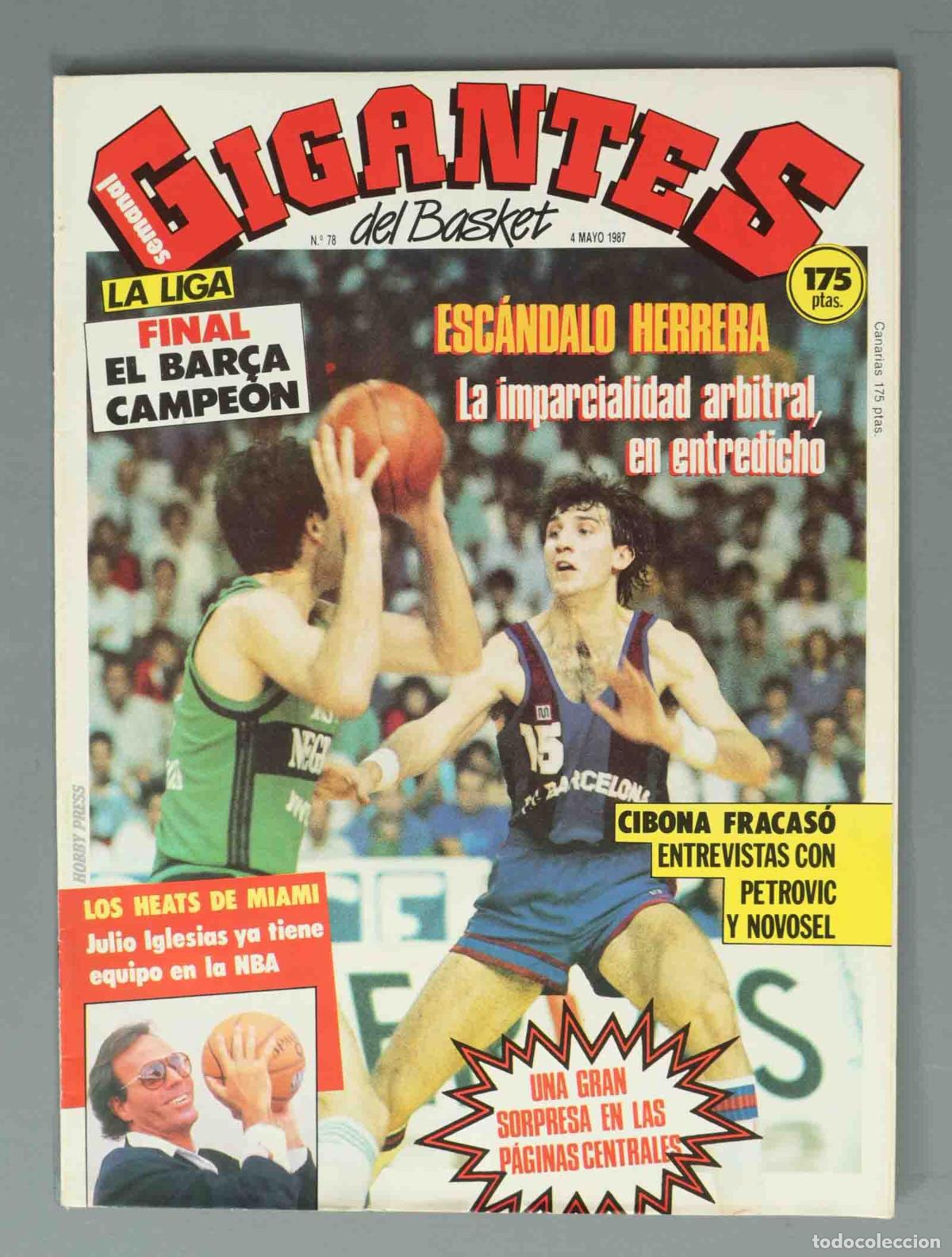 Coleccionismo de Revistas y Peri&oacute;dicos: GIGANTES DEL BASKET. N&ordm; 78. 4 MAYO 1987. ESCANDALO HERRERA La imparcialidad arbitral, en entredicho