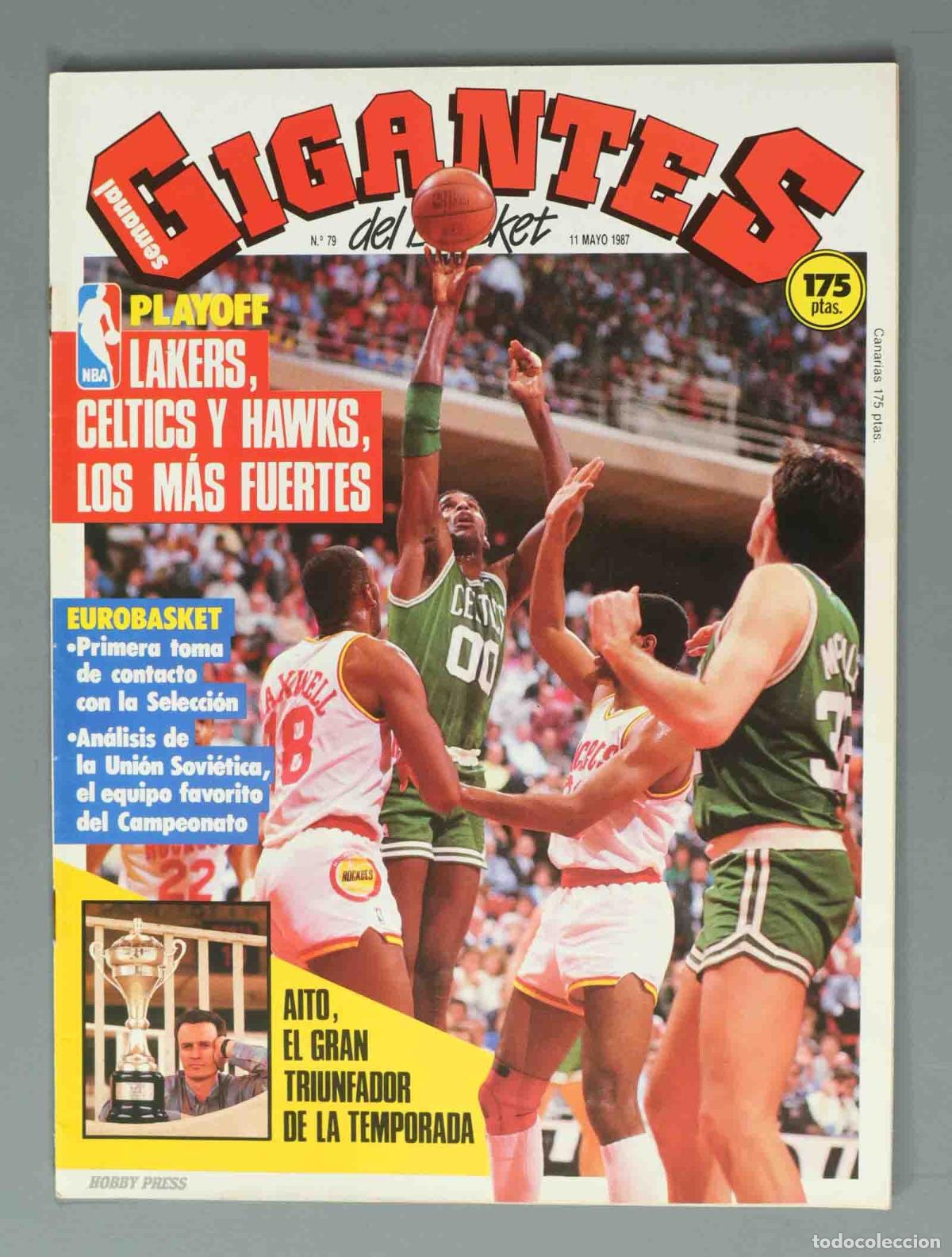 Coleccionismo de Revistas y Peri&oacute;dicos: GIGANTES DEL BASKET. N&ordm; 79. 11 MAYO 1987. LAKERS, CELTICS Y HAWKS, LOS M&Aacute;S FUERTES.
