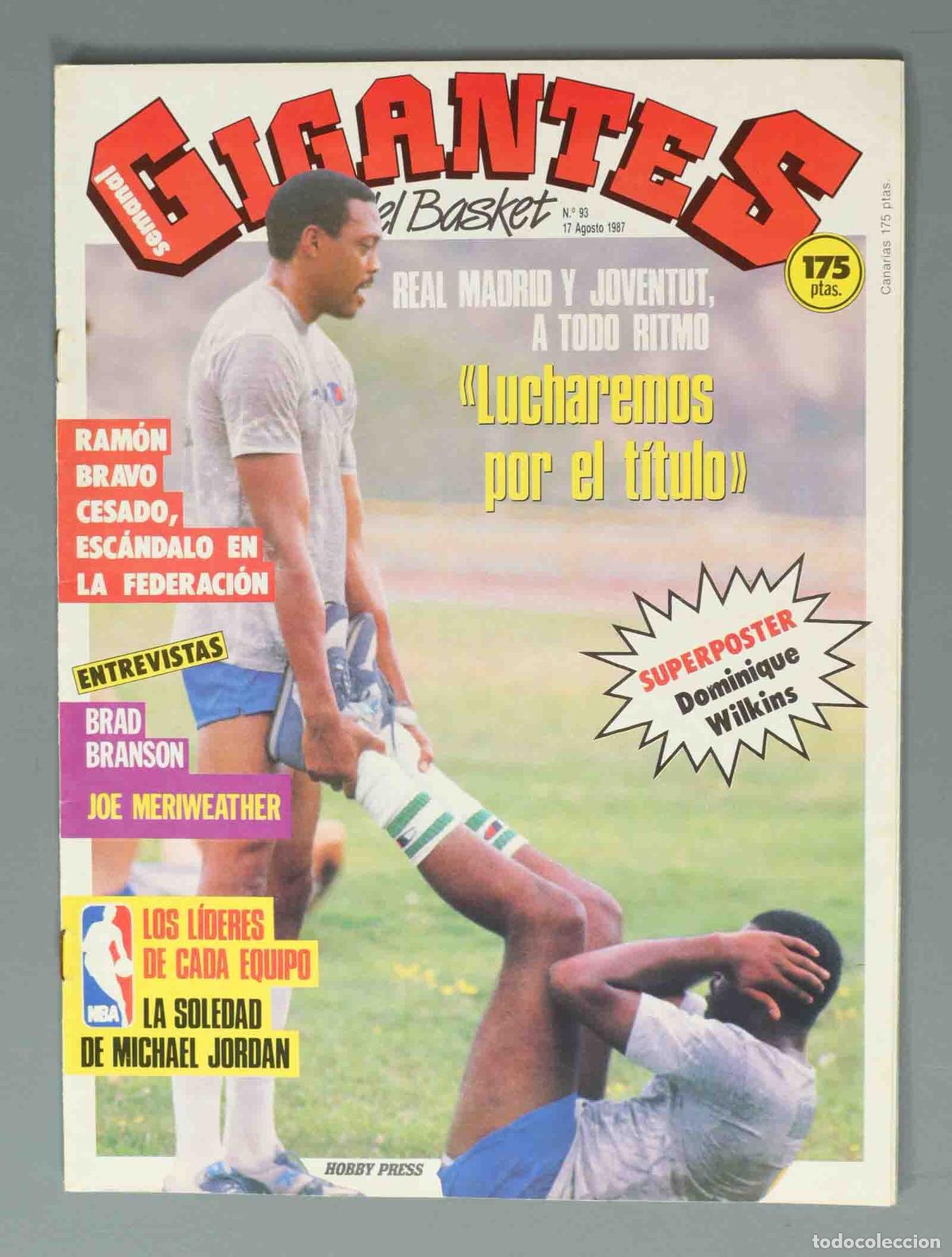 Coleccionismo de Revistas y Peri&oacute;dicos: GIGANTES DEL BASKET. N&ordm; 93. 17 AGOSTO 1987. REAL MADRID Y JOVENTUT, A TODO RITMO.