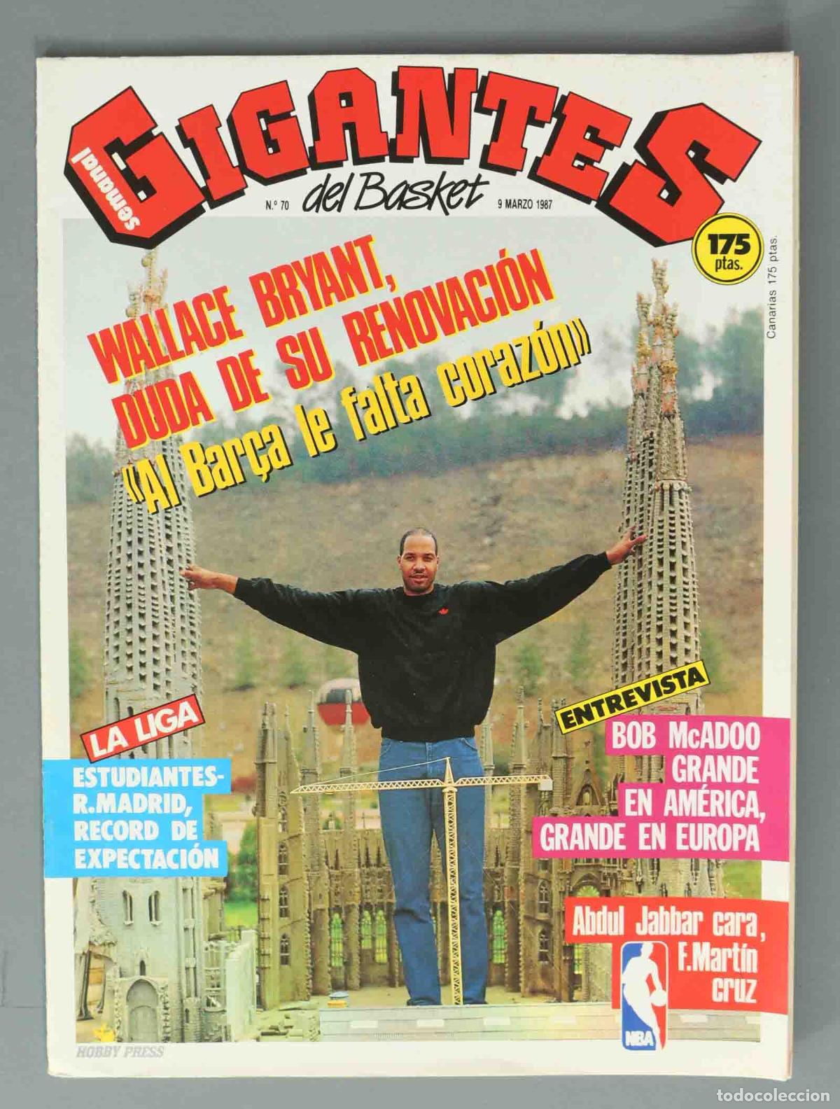 Coleccionismo de Revistas y Peri&oacute;dicos: GIGANTES DEL BASKET. N&ordm; 70. 9 MARZO 1987. WALLACE BRYANT, DUDA DE SU RENOVACI&Oacute;N.