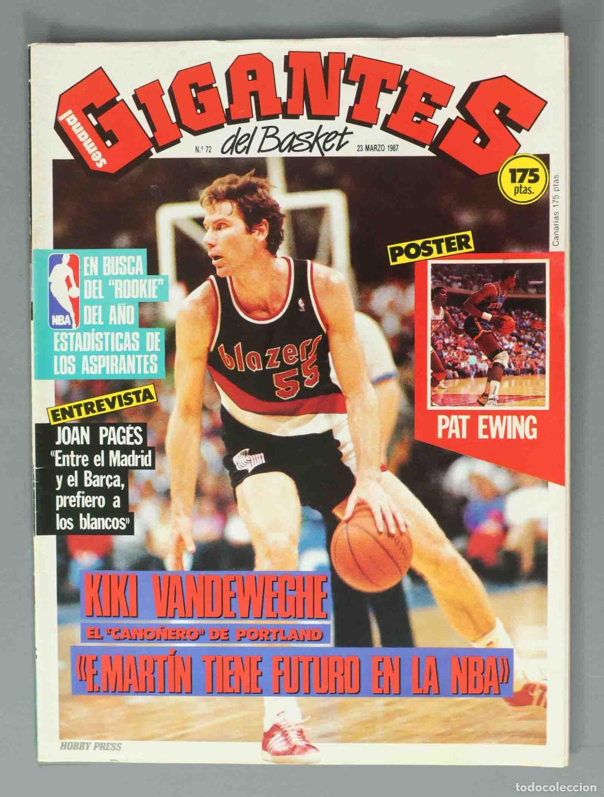 Coleccionismo de Revistas y Peri&oacute;dicos: GIGANTES DEL BASKET. N&ordm; 72. 23 MARZO 1987. KIKI VANDEWECHE EL &acute;CANO&Ntilde;ERO DE PORTLAND&acute;