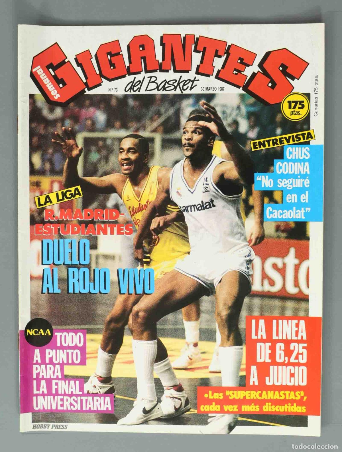 Coleccionismo de Revistas y Peri&oacute;dicos: GIGANTES DEL BASKET. N&ordm; 73. 30 MARZO 1987. R.MADRID ESTUDIANTES DUELO AL ROJO VIVO.