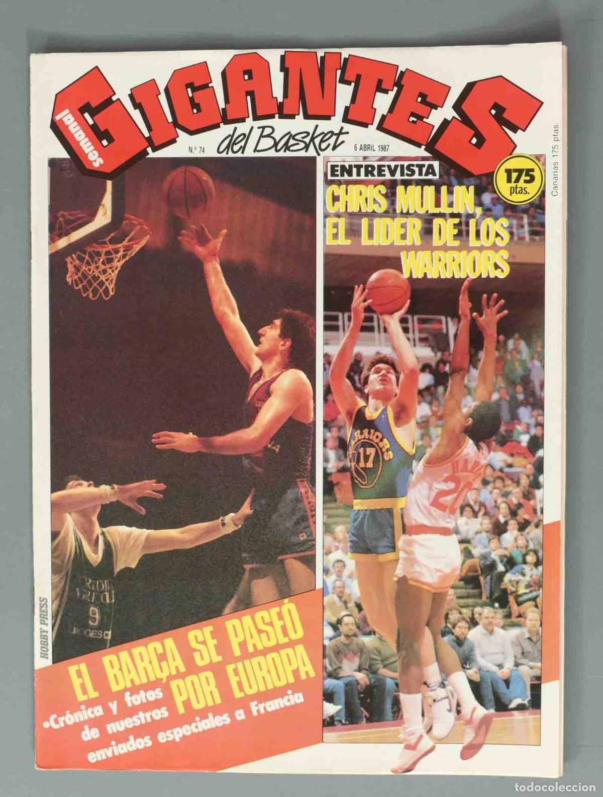 Coleccionismo de Revistas y Peri&oacute;dicos: GIGANTES DEL BASKET. N&ordm; 74. 6 ABRIL 1987. EL BAR&Ccedil;A SE PASEO POR EUROPA.