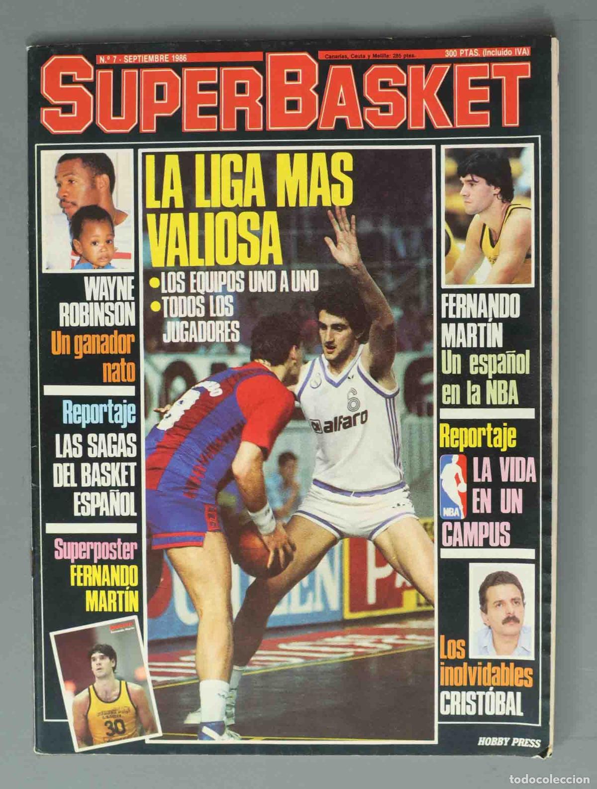 Coleccionismo de Revistas y Peri&oacute;dicos: SUPER BASKET. N&ordm; 7. SEPTIEMBRE 1986. LA LIGA MAS VALIOSA.