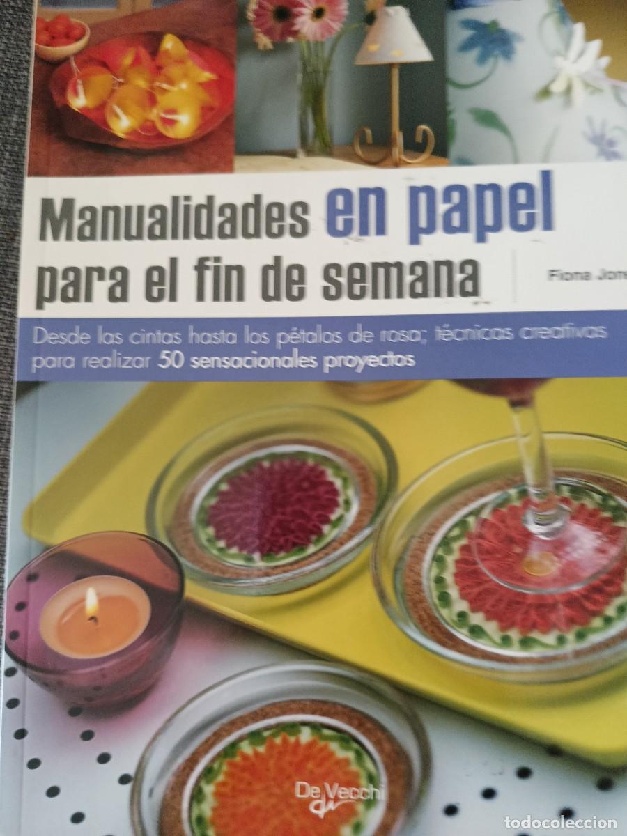 Coleccionismo de revistas y peri&oacute;dicos: Manualidades en papel p&aacute;ra el fin de semana. . Fiona Jones