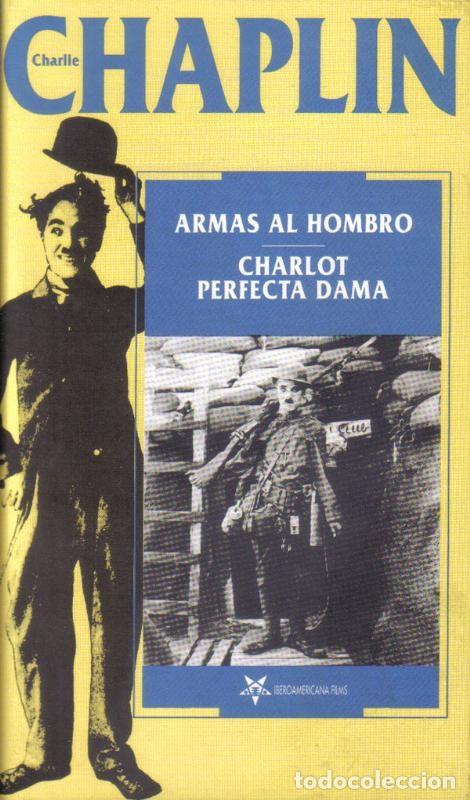 Coleccionismo de Revistas y Peri&oacute;dicos: Pelicula VHS: Chaplin: Armas al hombro / Charlot prefecta dama - Varios