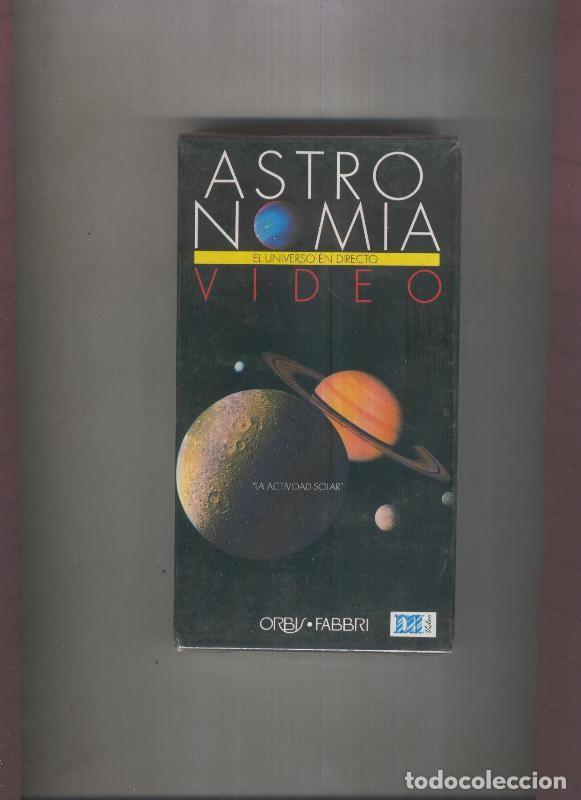 Coleccionismo de Revistas y Peri&oacute;dicos: Video VHS: Astronomia el universo en directo numero 04: La actividad solar - Varios