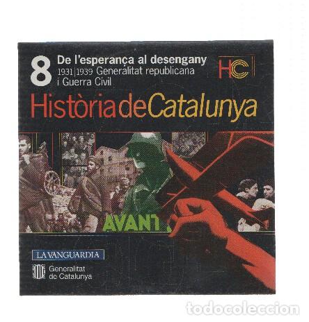 Colecionismo de Revistas e Jornais: CD-Rom: HISTORIA DE CATALUNYA, Numero 08: De l,esperansa al desengany (LA VANGUARDIA) - Generalitat