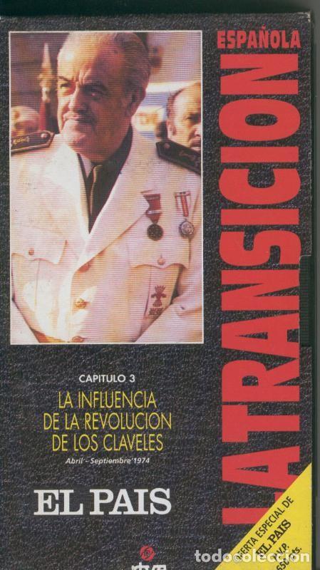Sammeln von Zeitschriften und Zeitungen: La transicion espa&ntilde;ola capitulo 03: La influencia de la revolucion de los claveles - Varios