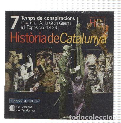 Sammeln von Zeitschriften und Zeitungen: CD-Rom: Historia de Catalunya, Numero 07: Temps de Conspiracions (La Vanguardia) - Generalitat de Ca