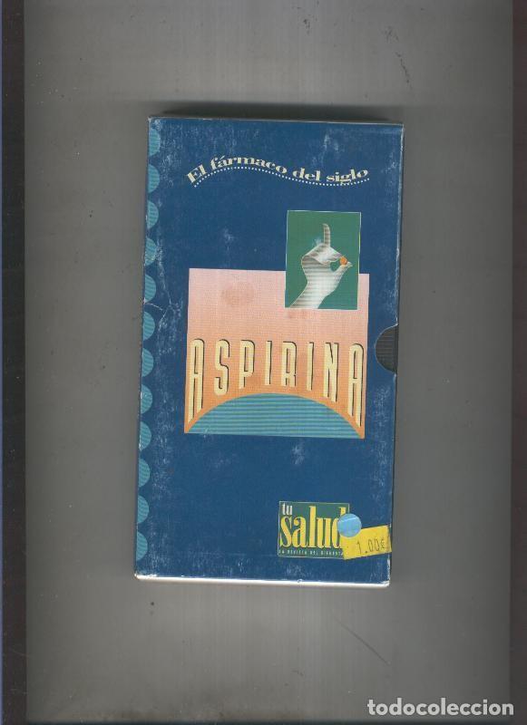 Collection Magazines and Newspapers: Video VHS: El farmaco del siglo: Aspirina - Varios