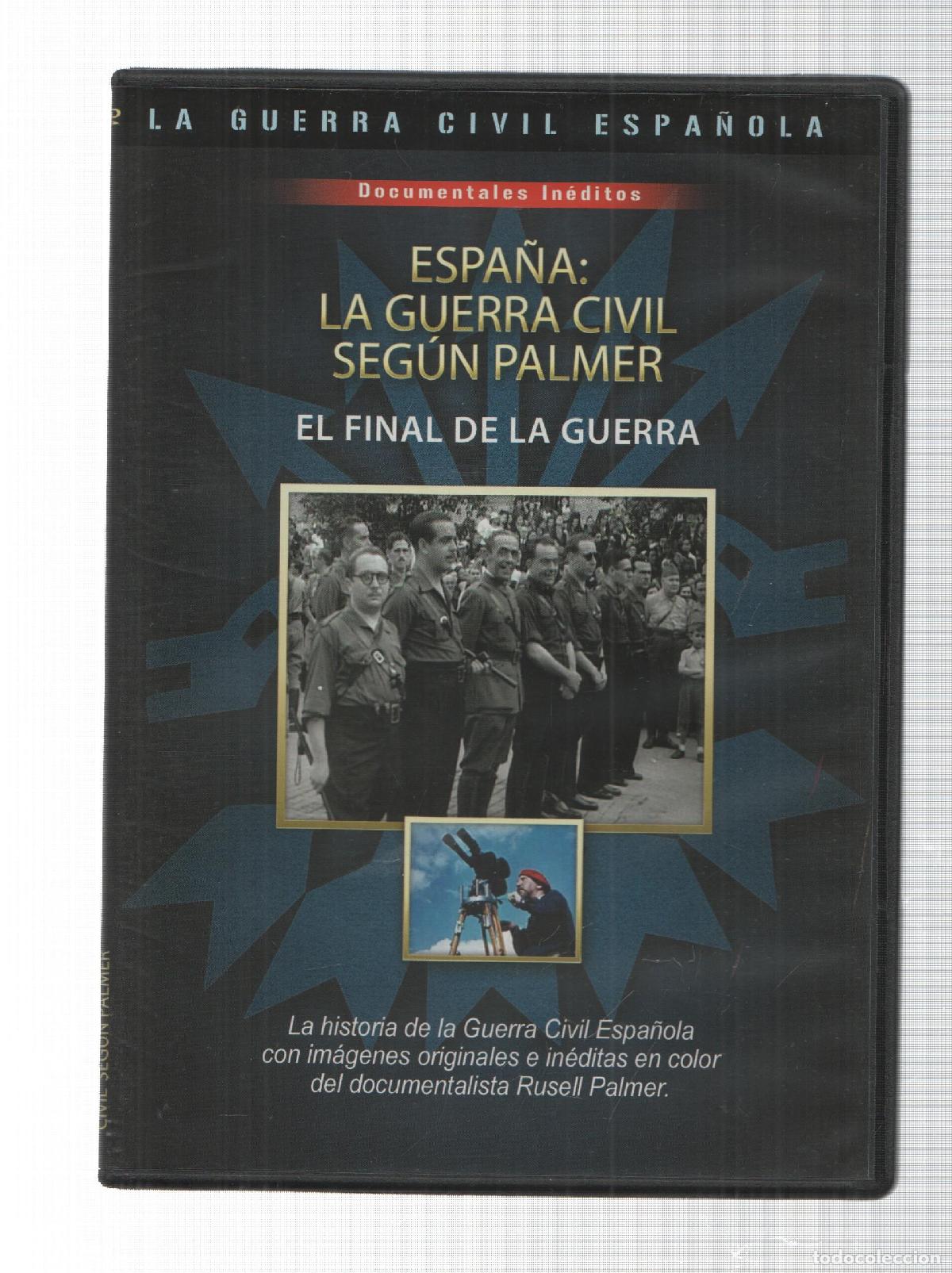Colecionismo de Revistas e Jornais: DVD: El final de la guerra - Espa&ntilde;a: La Guerra Civil segun Palmer. La Guerra Civil Espa&ntilde;ola numero 4
