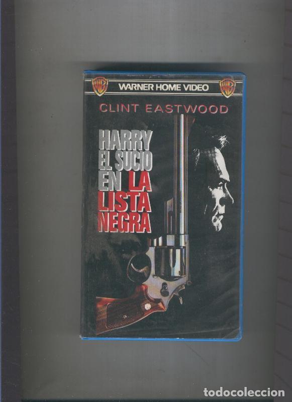 Coleccionismo de Revistas y Peri&oacute;dicos: Video VHS: Harry el sucio en la lista negra (Clint Eastwood) - Varios