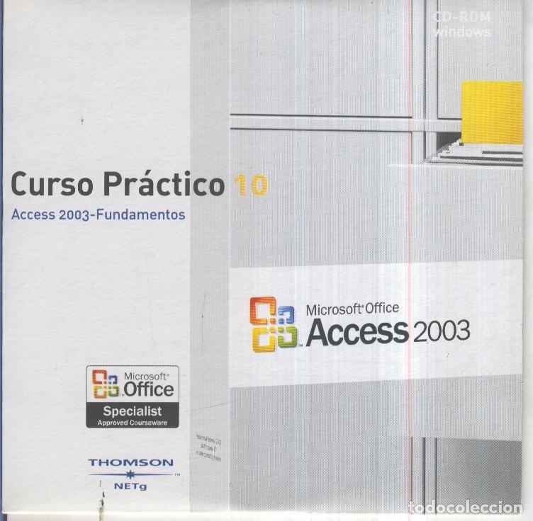 Collectionnisme de Revues et Journaux: CD-ROM: Curso Practico Office 2003, No.10: ACCES 2003-FUNDAMENTOS - Microsoft