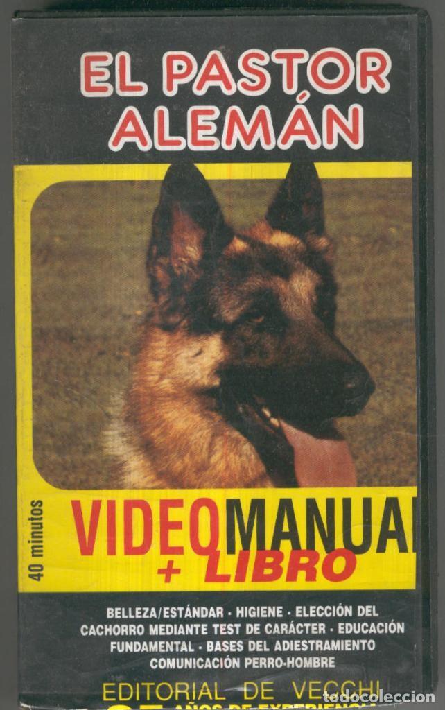 Collezionismo di Riviste e Giornali: VHS Documental: EL PASTOR ALEMAN - Video Manual - Tarcisio Basso