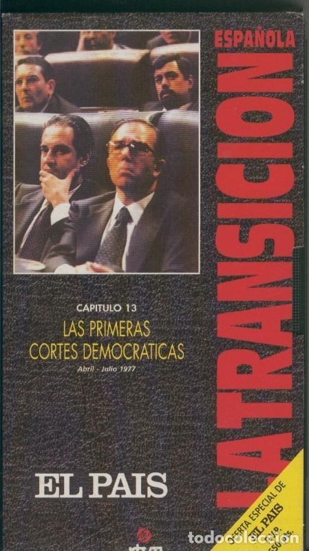 Collection Magazines and Newspapers: La transicion espa&ntilde;ola capitulo 13: Las primeras cortes democraticas - Varios