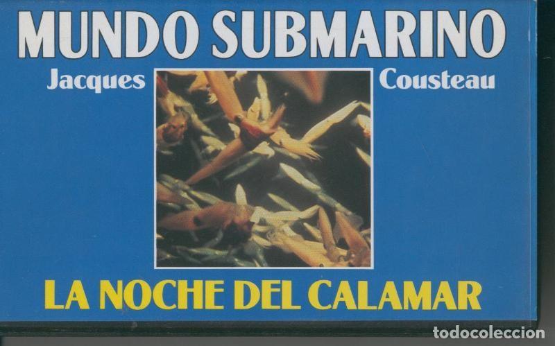 Collezionismo di Riviste e Giornali: Video VHS: Jacques Cousteau: Mundo Submarino numero 09: La noche del calamar - Varios