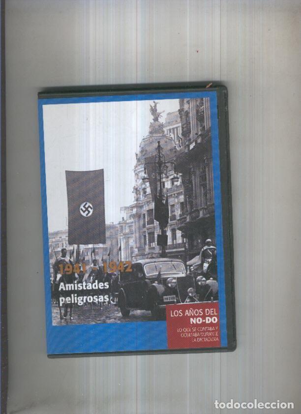 Collection Magazines and Newspapers: DVD: Los a&ntilde;os del NO-DO 1941/1942: Amistades peligrosas - varios