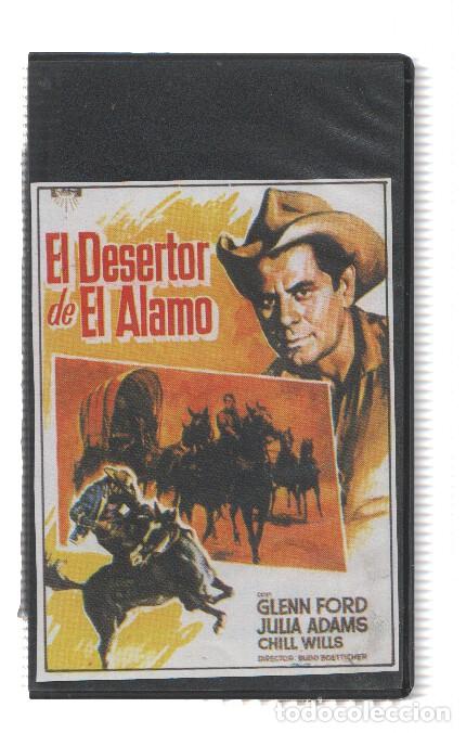 Collectionnisme de Revues et Journaux: Cine VHS: EL DESERTOR DEL ALAMO - Glenn Ford - Budd Boetticher