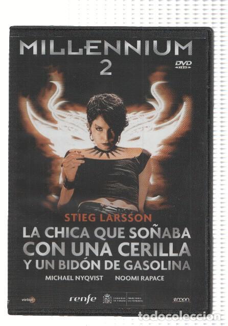 Collectionnisme de Revues et Journaux: DVD-Cine: Millennium 2: LA CHICA QUE SO&Ntilde;ABA CON UNA CERILLA Y UN BIDON DE GASOLINA - Steig Larsson -