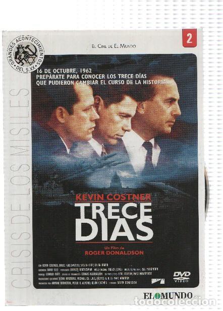 Collectionnisme de Revues et Journaux: DVD-Cine: Grandes Acontecimientos del Siglo XX, Numero 02: TRECE DIAS - Roger Donaldson - Varios