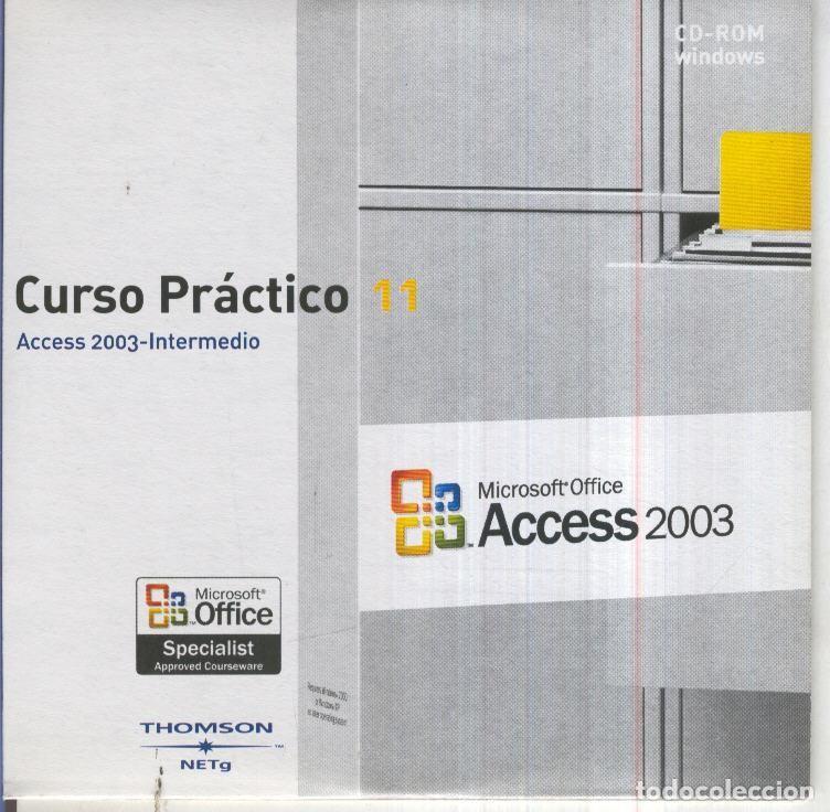 Collectionnisme de Revues et Journaux: CD-ROM: Curso Practico Office 2003, No.11: ACCES 2003-INTERMEDIO - Microsoft