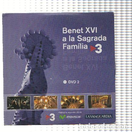 Sammeln von Zeitschriften und Zeitungen: DVD-Reportage: BENET XVI A LA SAGRADA FAMILIA: DVD 02 (La Vanguardia) - Temple Expiatori La Sagrada