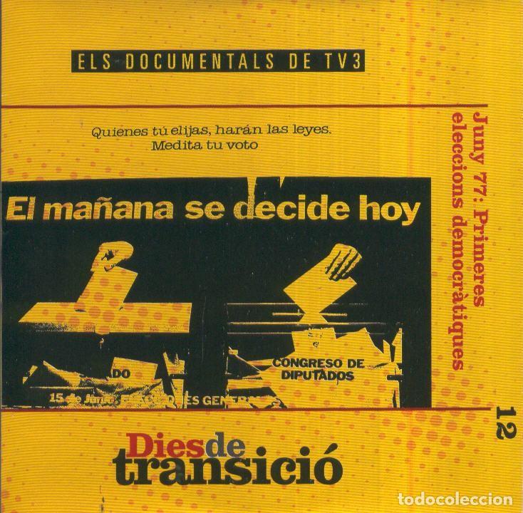 Colecionismo de Revistas e Jornais: DVD Dies de transicio no.12: JUNY 77, PRIMERES ELECCIONS DEMOCRATIQUES - TV3