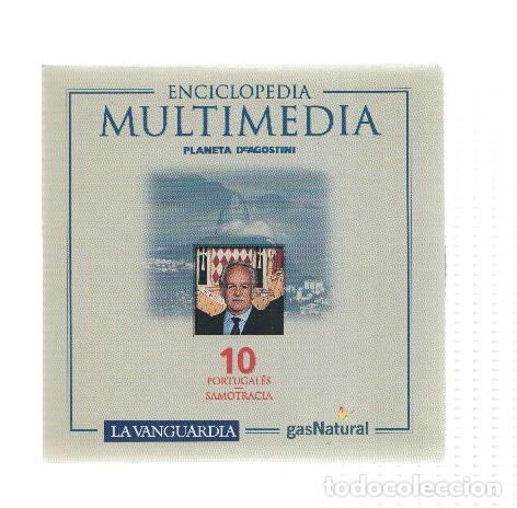 Collectionnisme de Revues et Journaux: CD-Rom: Enciclopedia Multimedia Planeta de Agostini, Numero 10: Portugales-Samotracia (La Vanguardia