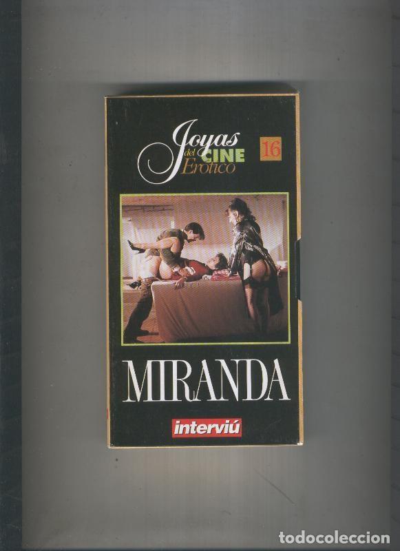 Collectionnisme de Revues et Journaux: Video VHS: Joyas del cine erotico numero 16: Miranda - Varios