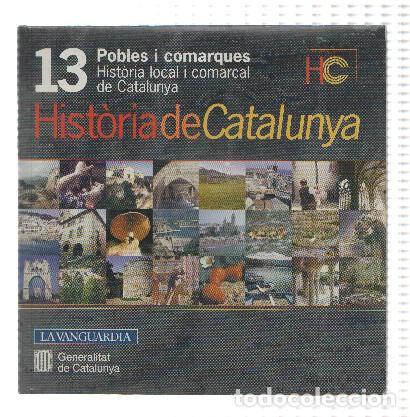 Collezionismo di Riviste e Giornali: CD-Rom: Historia de Catalunya, Numero 13: Pobles i Comarques (La Vanguardia) - Generalitat de Catalu