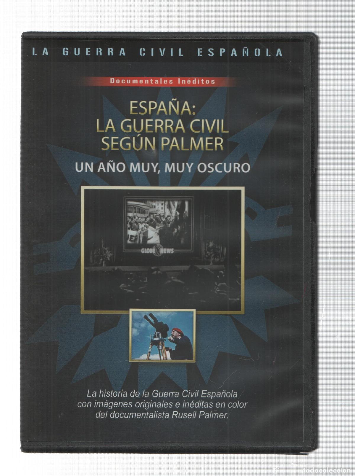 Colecionismo de Revistas e Jornais: DVD: un a&ntilde;o muy, muy oscuro - Espa&ntilde;a: La Guerra Civil segun Palmer. La Guerra Civil Espa&ntilde;ola numero