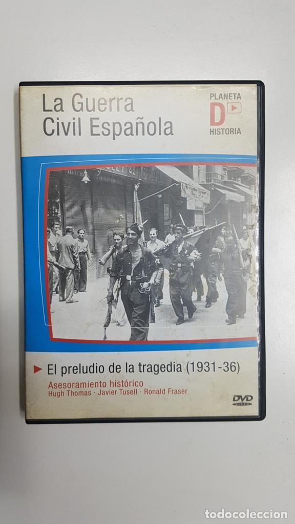 Collezionismo di Riviste e Giornali: DVD documental: La guerra civil espa&ntilde;ola - El preludio de la tragedia (1931 - 36). Asesoramiento his